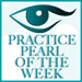 practice pearl of the week